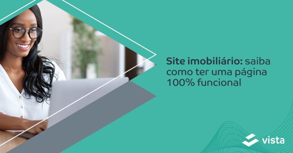 Site imobiliário: saiba como ter uma página 100% funcional