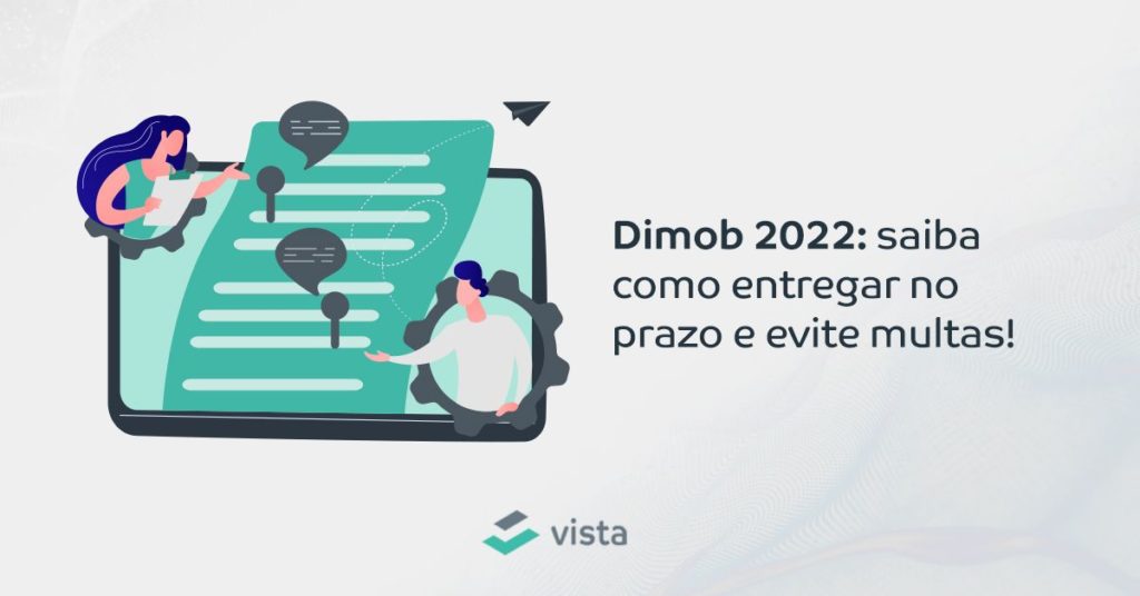 Dimob 2022: saiba como entregar no prazo e evite multas